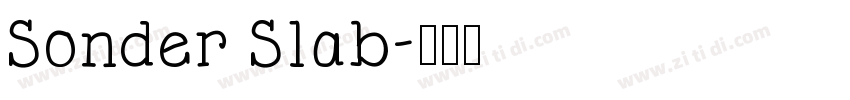Sonder Slab字体转换